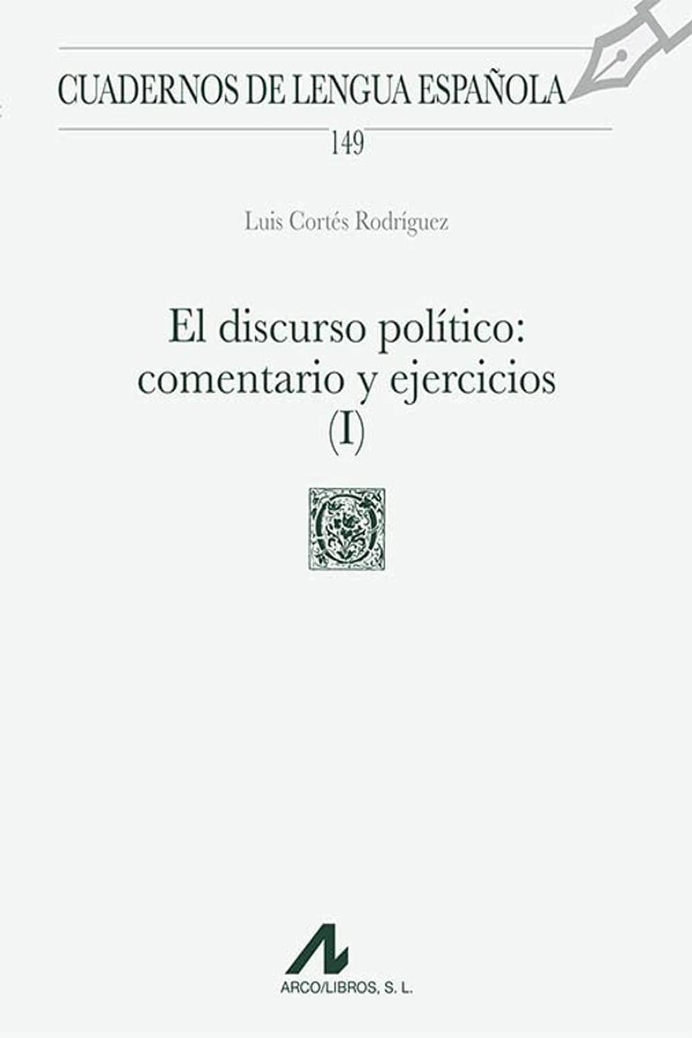 El discurso político 1 – Grupo Neisa