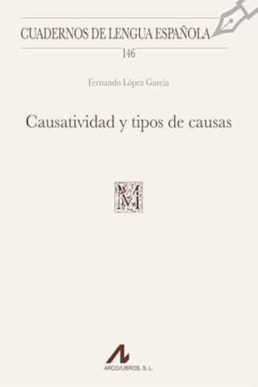 Causatividad y tipos de causas – Grupo Neisa